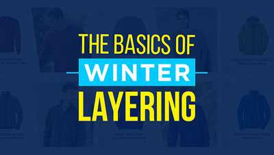 The basics of winter layering The basics of winter layering
