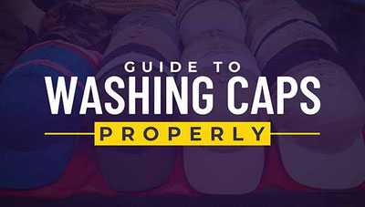 Guide to Washing Caps Properly Guide to Washing Caps Properly