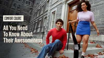Comfort Colors: All You Need To Know About Their Awesomeness Comfort Colors: All You Need To Know About Their Awesomeness