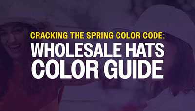Cracking The Spring Color Code: Wholesale Hats Color Guide