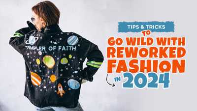 Tips & Tricks To Go Wild With Reworked Fashion In 2024 Tips & Tricks To Go Wild With Reworked Fashion In 2024