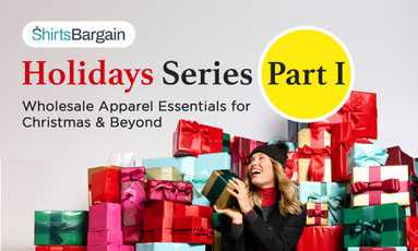 ShirtsBargain Holidays Series Part I: Wholesale Apparel Essentials for Christmas & Beyond ShirtsBargain Holidays Series Part I: Wholesale Apparel Essentials for Christmas & Beyond