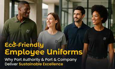 Eco-Friendly Employee Uniforms: Why Port Authority and Port & Company Deliver Sustainable Excellence Eco-Friendly Employee Uniforms: Why Port Authority and Port & Company Deliver Sustainable Excellence