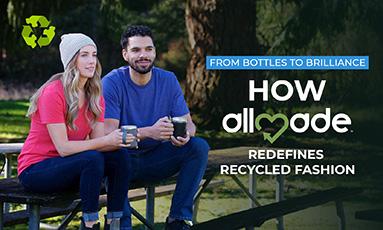 From Bottles to Brilliance: How Allmade Redefines Recycled Fashion
