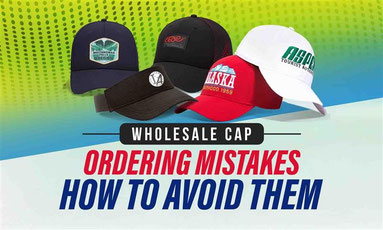What Are Common Wholesale Cap Ordering Mistakes & How to Avoid Them