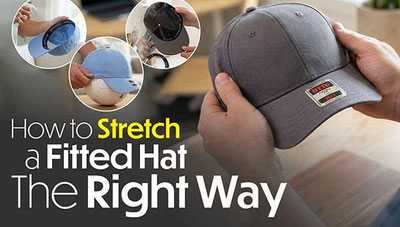 How to Stretch a Fitted Hat The Right Way